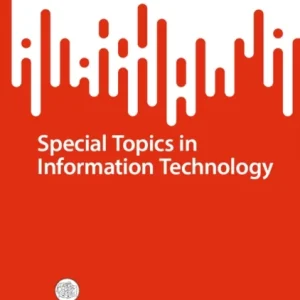 Special Topics in Information Technology Special Topics in Information Technology