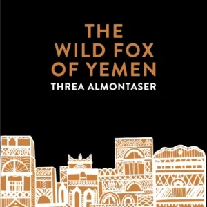 The Wild Fox of Yemen The Wild Fox of Yemen