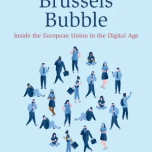 The Brussels Bubble The Brussels Bubble
