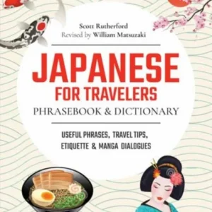 Japanese for Travelers Phrasebook & Dictionary