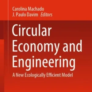 Circular Economy and Engineering Circular Economy and Engineering