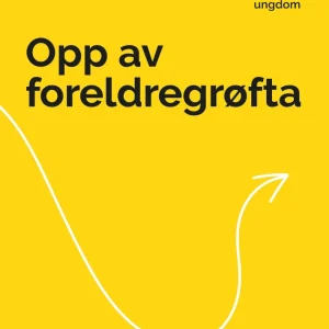 Opp av foreldregrøfta Opp av foreldregrøfta