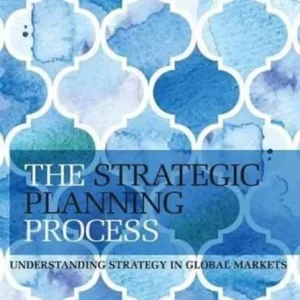 The Strategic Planning Process The Strategic Planning Process