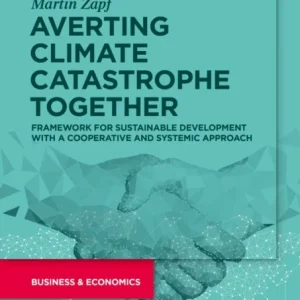 Averting Climate Catastrophe Together Averting Climate Catastrophe Together