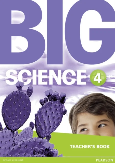 Big Science 4 Teacher''s Book