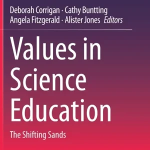 Values in Science Education Values in Science Education