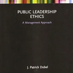 Public Leadership Ethics Public Leadership Ethics