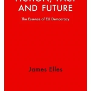 Fiction, Fact and Future