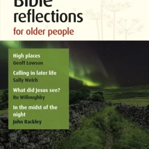 Bible Reflections for Older People January-April 2026 Bible Reflections for Older People January-April 2026