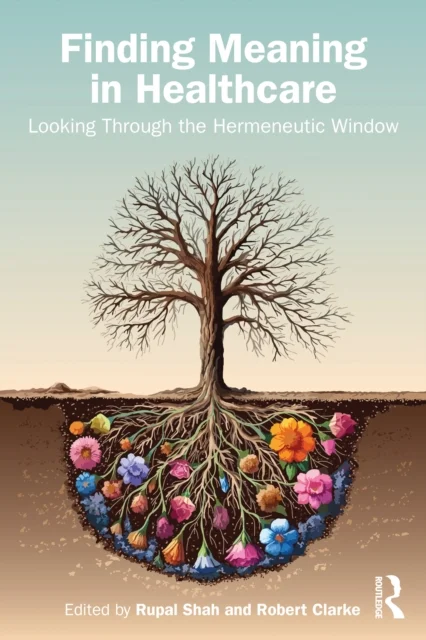 Finding Meaning in Healthcare