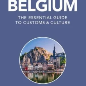 Belgium – Culture Smart! Belgium – Culture Smart!