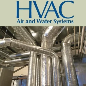 Testing and Balancing HVAC Air and Water Systems