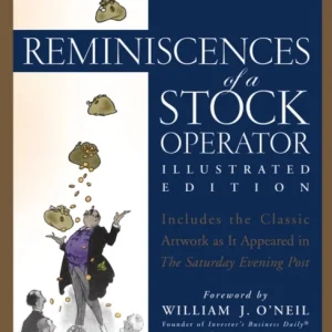 Reminiscences of a Stock Operator Reminiscences of a Stock Operator