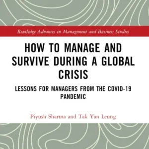 How to Manage and Survive during a Global Crisis