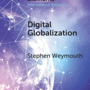 Digital Globalization Digital Globalization