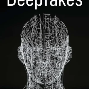 Deepfakes Deepfakes