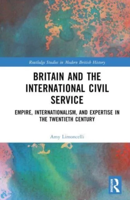 Britain and the International Civil Service