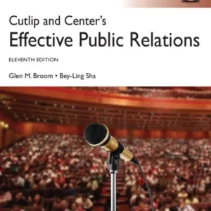 Cutlip and Center&raquo;s Effective Public Relations