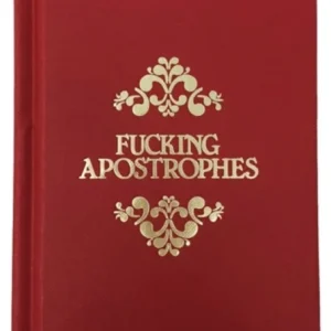 Fucking Apostrophes Fucking Apostrophes