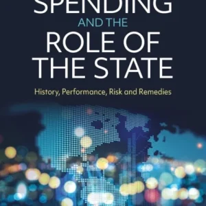 Public Spending and the Role of the State Public Spending and the Role of the State