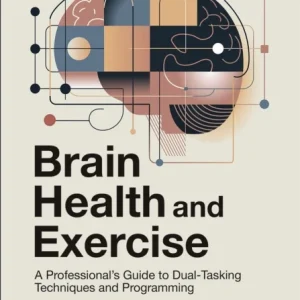 Brain Health and Exercise Brain Health and Exercise
