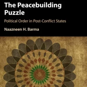 The Peacebuilding Puzzle The Peacebuilding Puzzle