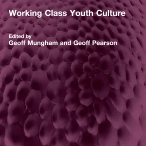 Working Class Youth Culture