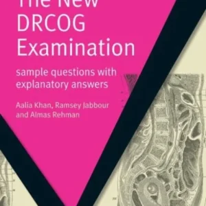 The New DRCOG Examination The New DRCOG Examination