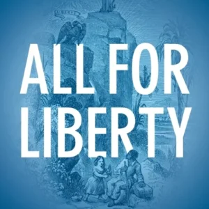 All for Liberty