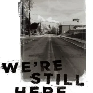 We&raquo;re Still Here