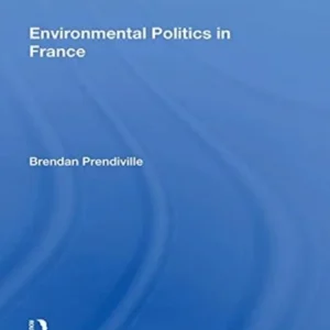 Environmental Politics In France