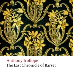 The Last Chronicle of Barset The Last Chronicle of Barset