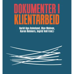 Dokumenter i klientarbeid