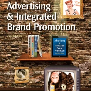 Advertising and Integrated Brand Promotion (with CourseMate with Ad Age Printed Access Card) Advertising and Integrated Brand Promotion (with CourseMate with Ad Age Printed Access Card)