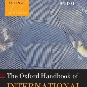 The Oxford Handbook of International Relations The Oxford Handbook of International Relations
