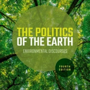 The Politics of the Earth The Politics of the Earth