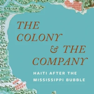 The Colony and the Company