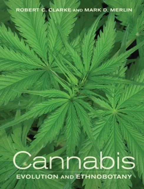 Cannabis – Evolution and Ethnobotany