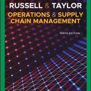 Operations and Supply Chain Management, 10th Edition EMEA Edition