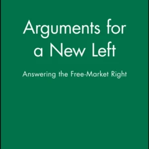 Arguments for a New Left Arguments for a New Left