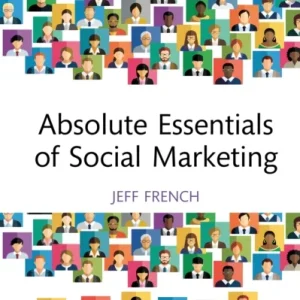 Absolute Essentials of Social Marketing