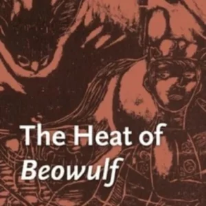 The heat of Beowulf