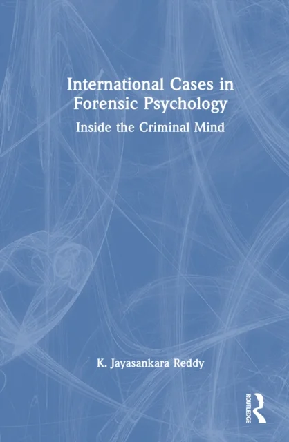 International Cases in Forensic Psychology