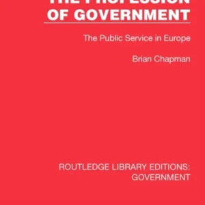 The Profession of Government The Profession of Government