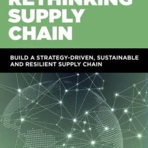Rethinking Supply Chain Rethinking Supply Chain