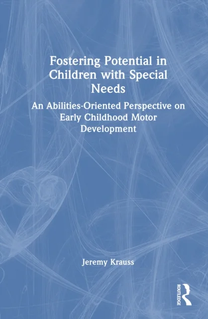 Fostering Potential in Children with Special Needs