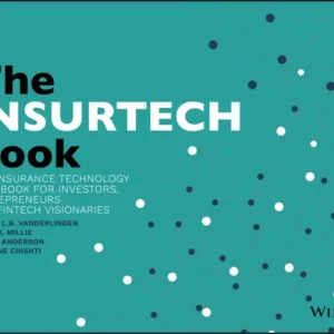 The INSURTECH Book The INSURTECH Book