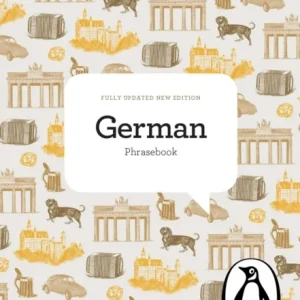 The Penguin German Phrasebook The Penguin German Phrasebook