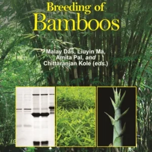 Genetics, Genomics and Breeding of Bamboos Genetics, Genomics and Breeding of Bamboos