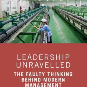 Leadership Unravelled
